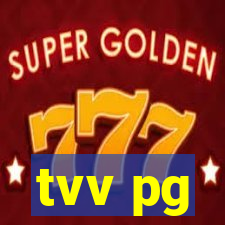 tvv pg